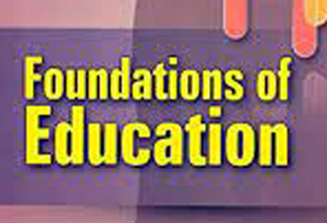 Why the Foundation of Education is Important?